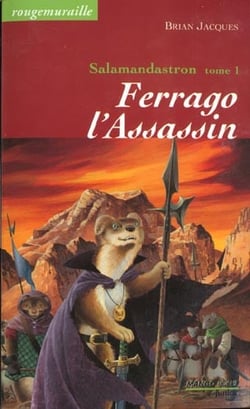 Rougemuraille - Salamandastron Tome 1 : Ferrago l'assassin