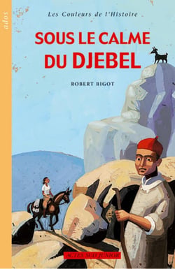 Sous le calme du djebel : Nouvelle édition
