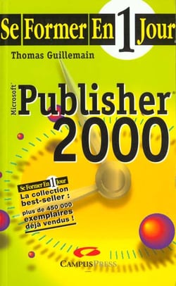 Se former a publisher 2000 en un jour