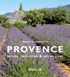 Provence : nature, patrimoine et art de vivre