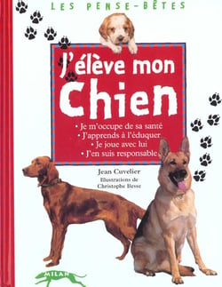 J'eleve mon chien