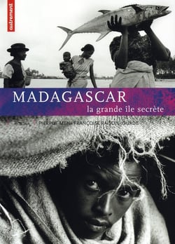 Madagascar - la grande île secrète