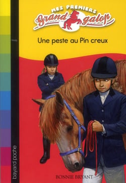Mes premiers grand galop t.3 - une peste au pin creux