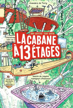 La cabane à 13 étages Tome 1