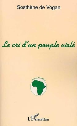 LE CRI D'UN PEUPLE VIOLÉ