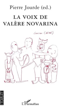 La voix de Valère Novarina