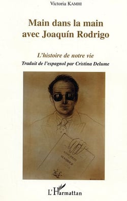 Main dans la main avec joaquin rodrigo - l'histoire de notre vie