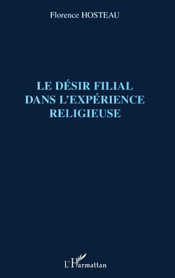 Le désir filial dans l'expérience religieuse