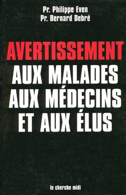 Avertissement aux malades, aux medecins et aux elus