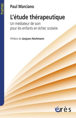 L'étude thérapeutique - un médiateur de soin pour les enfants en échec scolaire