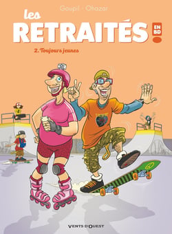 Les retraités en BD Tome 2 : toujours jeunes