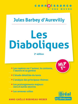 Les diaboliques de Barbey d'Aurevilly (2e édition)