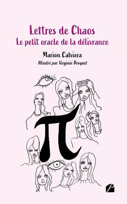 Lettres de chaos : le petit oracle de la délivrance