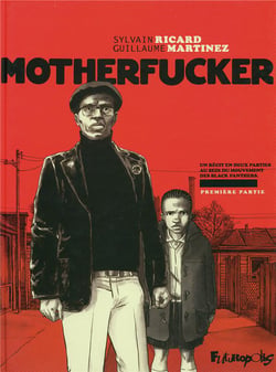 Motherfucker Tome 1