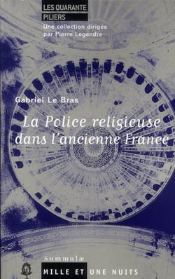 La police religieuse dans l'ancienne France