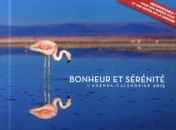 AGENDA-CALENDRIER BONHEUR ET SERENITE 2015