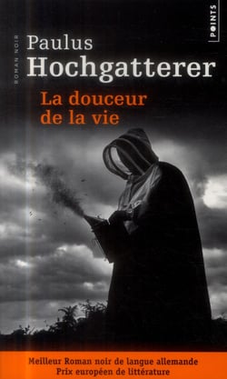 La Douceur de la vie