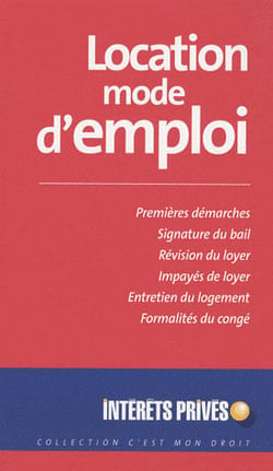 Location, mode d'emploi