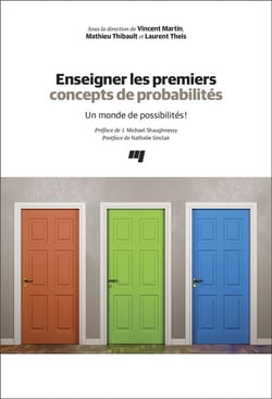 Enseigner les premiers concepts de probabilités - un monde de possibilités !