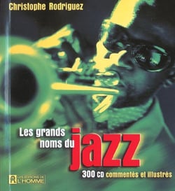 Les grands noms du jazz