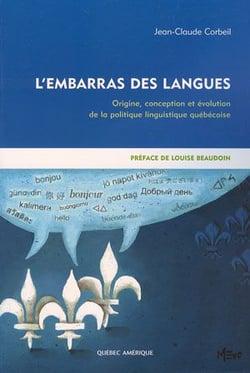 L'embarras des langues - origine, conception et évolution de la politique