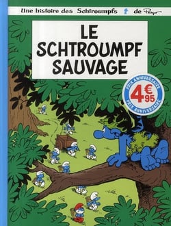 Les Schtroumpfs Tome 19 : le Schtroumpf sauvage