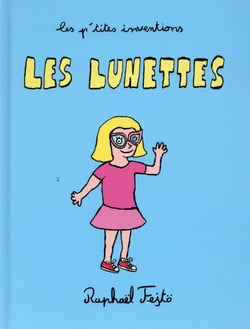 Les p'tites inventions - les lunettes