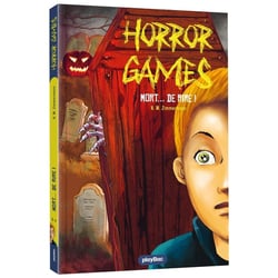 Horror games Tome 3 : Mort... de rire !