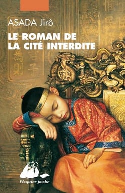 Le roman de la Cité interdite : intégral