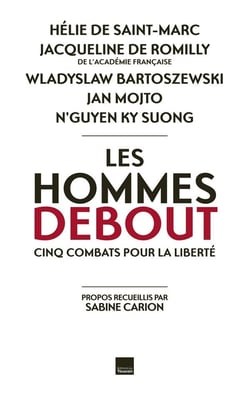 Les hommes debout - une certaine idée de l'engagement