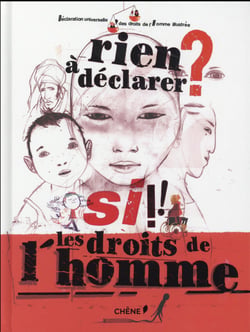 Rien à déclarer ? si ! les droits de l'homme