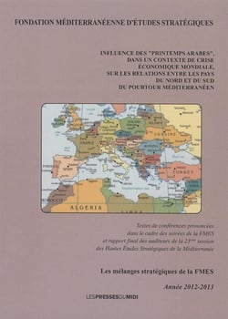 Influence des  printemps arabes  , dans un contexte de crise economique mondiale, sur les relations