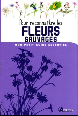 POUR RECONNAITRE LES FLEURS SAUVAGES