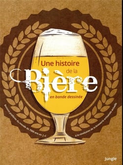 L'Histoire De La Biere En Bd