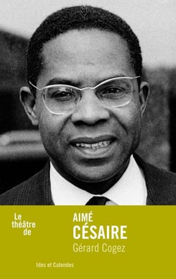 Le théâtre d'Aimé Césaire