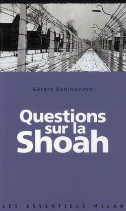 Question sur la shoah