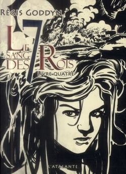 Le sang des 7 rois Tome 4