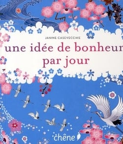 Une idée de bonheur par jour