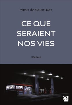 Ce que seraient nos vies
