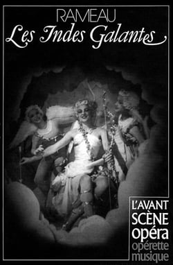 L'avant-scène opéra n.46 - les indes galantes