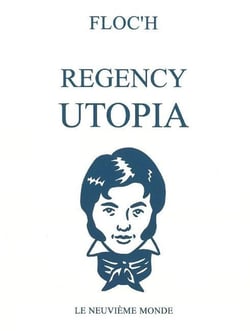 Regency utopia