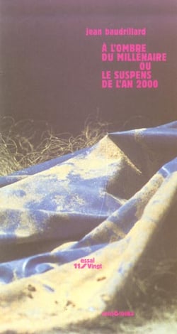 A l'ombre du millenaire ou le suspens de l'an 2000