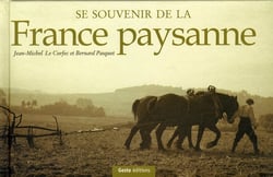 Se souvenir de la france paysanne