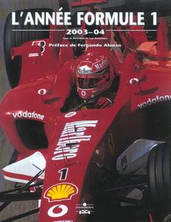 Annee formule 1 2003-2004 (édition 2003/2004)