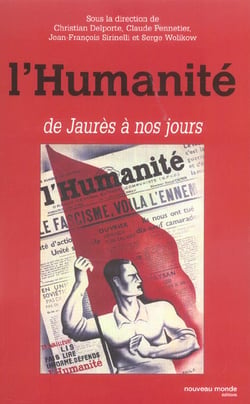 L'humanite - de jaures a nos jours