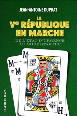 La Cinquieme Republique De L'Etat D'Urgence Au Mode Start Up