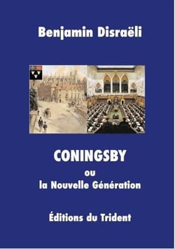 Coningsby ou la nouvelle génération