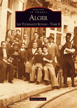Alger - les tournants rovigo Tome 2