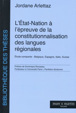L'Etat-Nation à l'épreuve de la constitutionnalisation des langues régionales