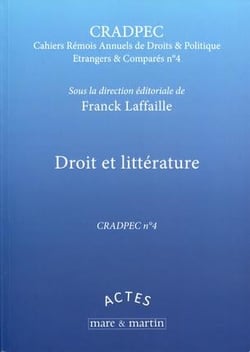 Droit et littérature - quatrième journée d'études de droit et politique étrangers et comparés